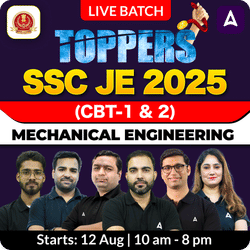 Toppers 1.0 - SSC JE 2025 (Mechanical Engineering) Super 50 Batch | Bilingual | Online Live Classes by Adda 247